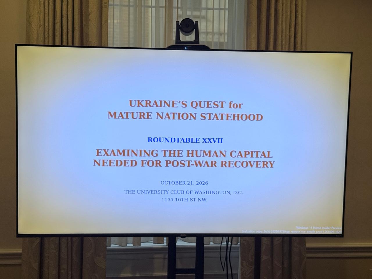 Screen showing the title of the CUSUR roundtable "Ukraine's Quest for Mature Nation Statehood" at The University Club of Washington, D.C.